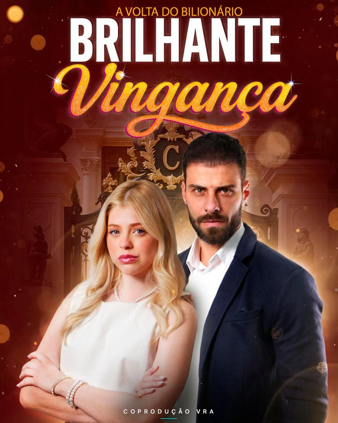 Brilhante Vingança VRA Production